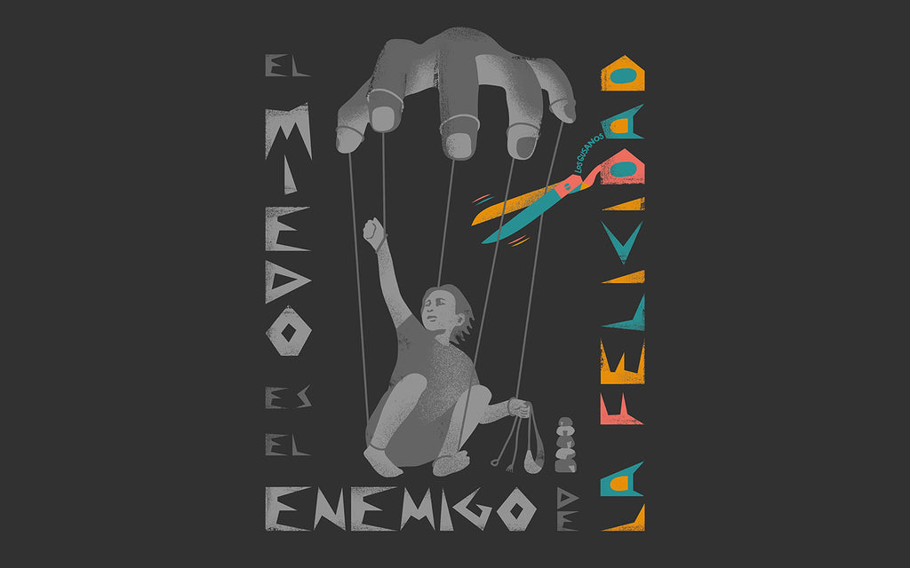 El Miedo es el Enemigo de la Felicidad