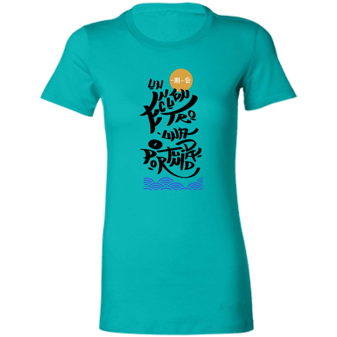 Ladies' Favorite Women's T-Shirt, Treasure of Every Encounter