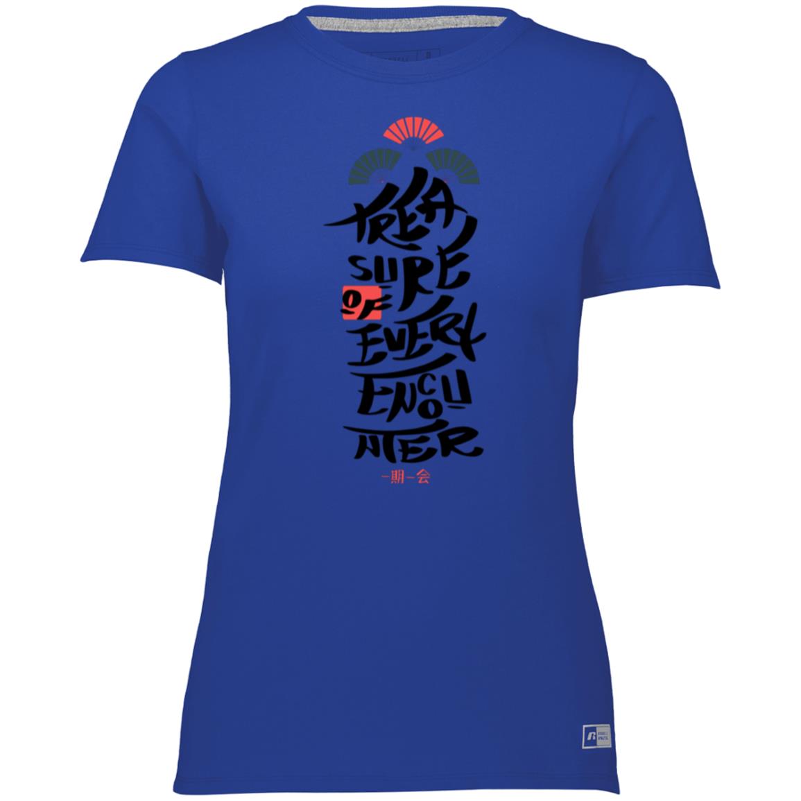 Ladies’ Essential Dri-Power Woman's Tee, Treasure of Every Encounter