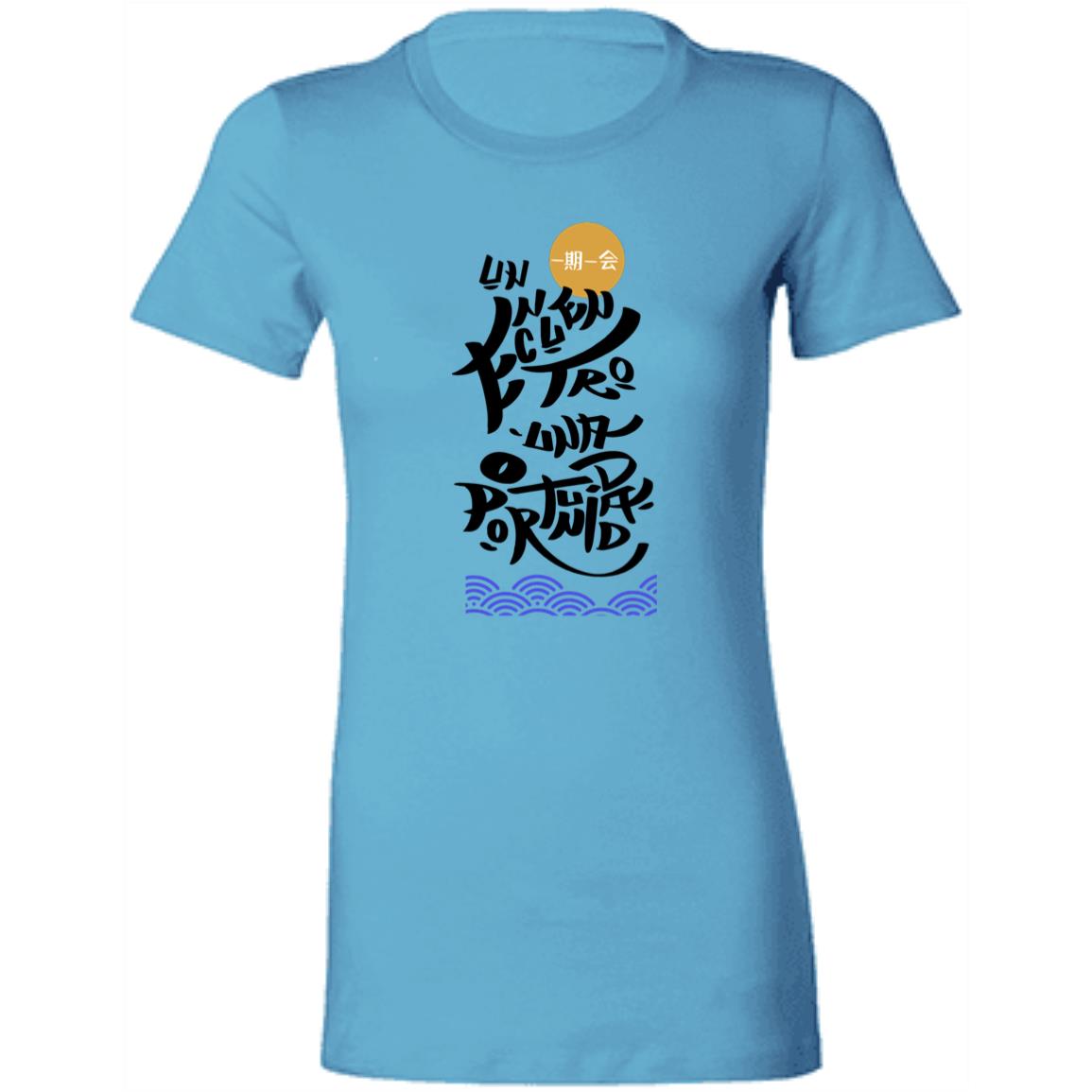 Ladies' Favorite Women's T-Shirt, Treasure of Every Encounter