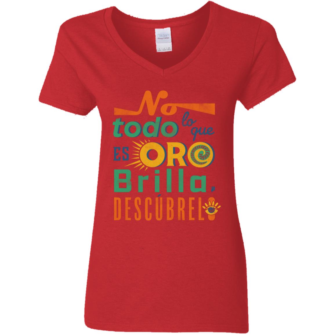 Ladies' 5.3 oz. V-Neck Women's T-Shirt, No Todo lo que es Oro