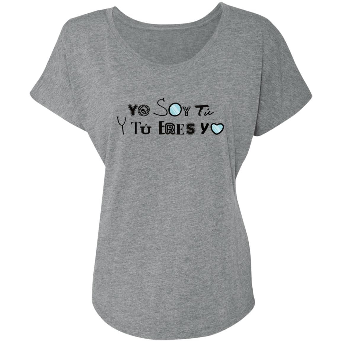 Ladies' Triblend Dolman Sleeve Woman's T-shirt, Yo Soy Tú