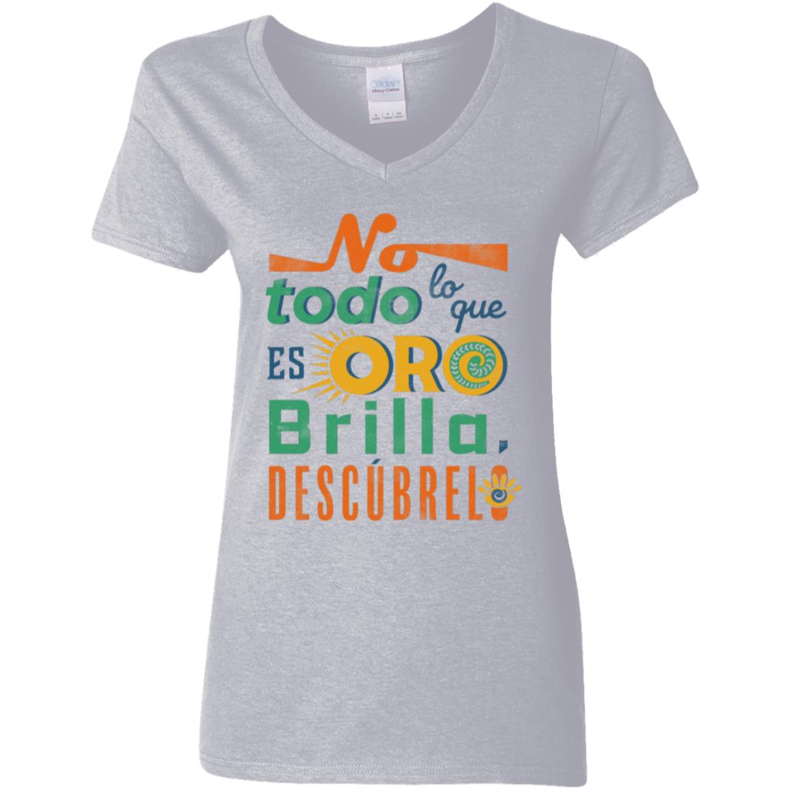 Ladies' 5.3 oz. V-Neck Women's T-Shirt, No Todo lo que es Oro