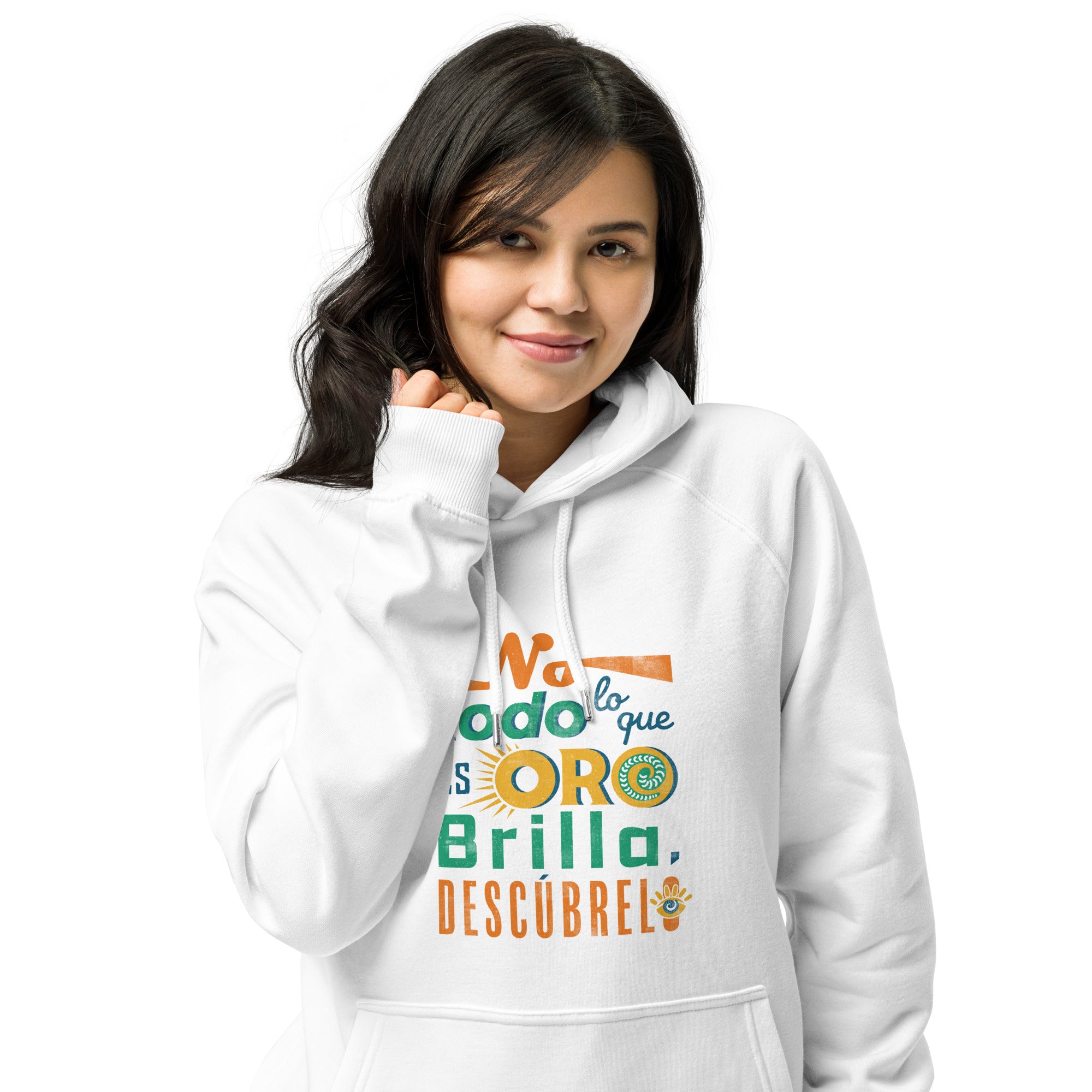 Eco raglan Unisex Hoodie, No Todo lo que es Oro